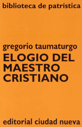 9788486987763: Elogio del maestro cristiano