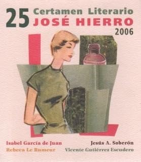 Stock image for 25 CERTAMEN LITERARIO JOS HIERRO for sale by Librera Prez Galds