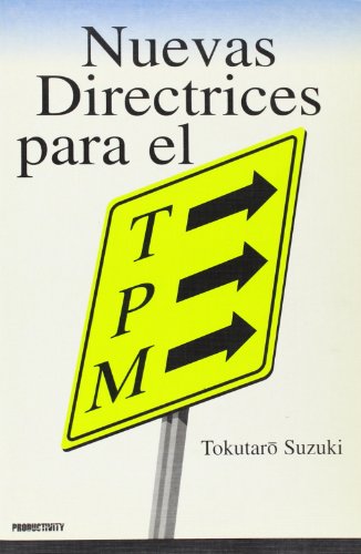 Imagen de archivo de Nuevas Directrices Para el TPM a la venta por Iridium_Books