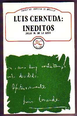 Stock image for Luis Cernuda, ine?ditos (Coleccio?n popular de bolsillo) (Spanish Edition) for sale by Iridium_Books