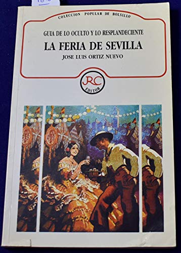 Stock image for La Feria De Sevilla for sale by Librera Rola Libros