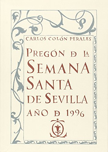 Stock image for Pregn de la semana santa de Sevilla, 1996 for sale by Iridium_Books