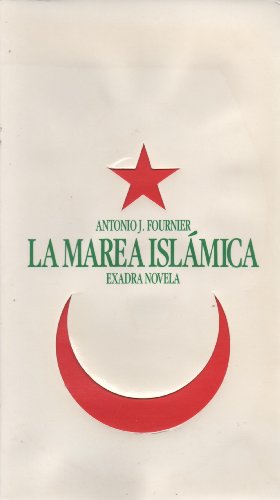 Beispielbild fr La marea islmica zum Verkauf von La Leona LibreRa