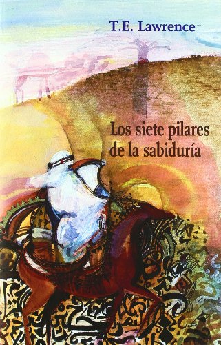 Imagen de archivo de Los siete pilares de la sabidura (Tres de cuatro soles, 8) a la venta por Iridium_Books