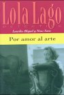 Stock image for Venga a Leer - Level 1: Por Amor Al Arte for sale by AwesomeBooks