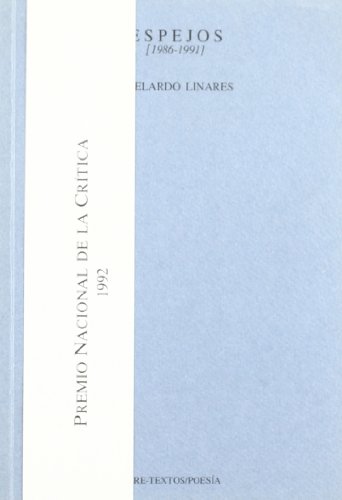 Imagen de archivo de Espejos: 1986-1991 (Poesi?a) (Spanish Edition) a la venta por Iridium_Books