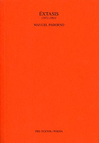 Beispielbild fr EXTASIS (1973-1993) zum Verkauf von KALAMO LIBROS, S.L.