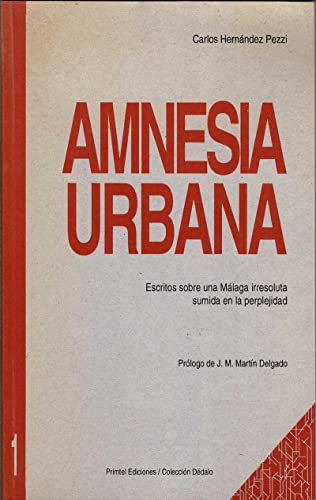 Imagen de archivo de AMNESIA URBANA a la venta por Librerias Prometeo y Proteo