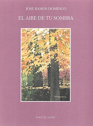 Beispielbild fr El aire de tu sombra zum Verkauf von AG Library