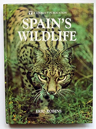 Spain's Wildlife (9788487112041) by JosÃ© Luis RodrÃ­guez