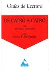 9788487126468: De catro a catro de Manuel Antonio (Guías de lectura)