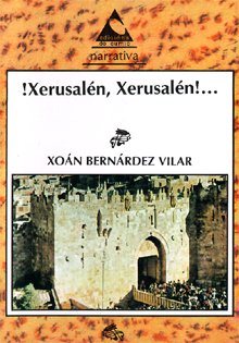 Stock image for Xerusalen, Xerusalen! (Narrativa) for sale by Iridium_Books