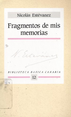 Imagen de archivo de FRAGMENTOS DE MIS MEMORIAS a la venta por LIBRERA COCHERAS-COLISEO