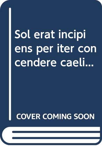 9788487143526: Sol erat incipiens per iter conscendere caeli... (Treballs del Museu Arqueolgic d'Eivissa i Formentera TMAEF)
