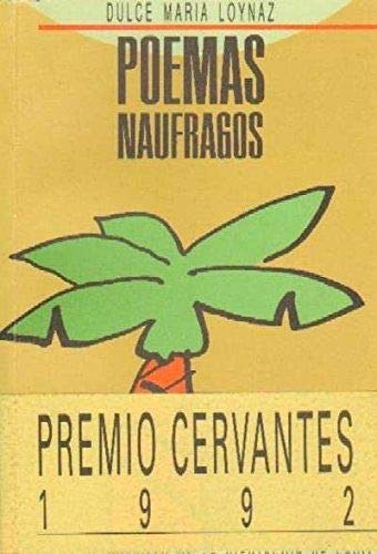 Stock image for Poemas naufragos (Libros de bolsillo de la Diputacio?n de Ca?diz) (Spanish Edition) for sale by Iridium_Books