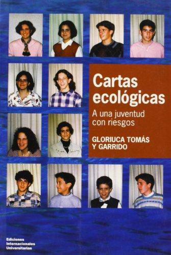 Beispielbild fr Cartas ecolgicas: a una juventud con riesgos zum Verkauf von medimops