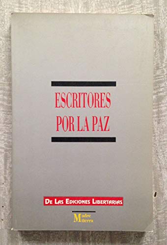 Stock image for ESCRITORES POR LA PAZ for sale by AG Library