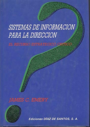 9788487189630: Sistemas de informacion para la direccion