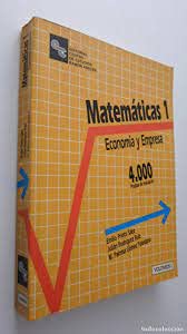 Imagen de archivo de MATEMATICAS I: ECONOMIA Y EMPRESA a la venta por Librera Races