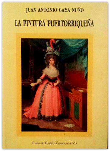 Stock image for La Pintura Puertorriquena (Spanish Edition) for sale by Iridium_Books