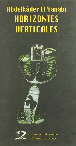 Imagen de archivo de HORIZONTES VERTICALES a la venta por KALAMO LIBROS, S.L.