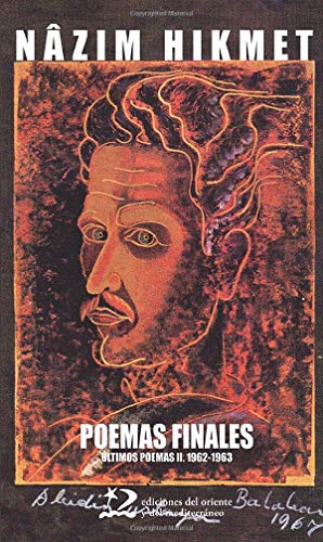 9788487198755: Poemas finales. ltimos poemas II: 1962-1963 (Spanish Edition)