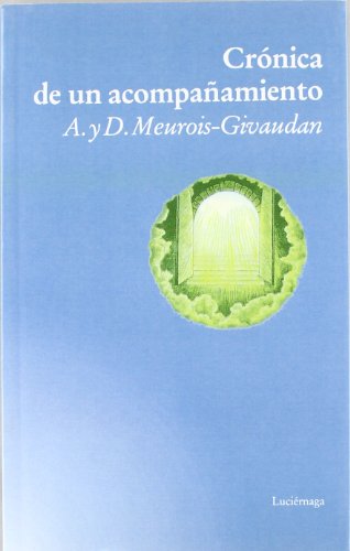 Beispielbild fr Crnica de un acompaamiento zum Verkauf von LibroUsado GRAN VA