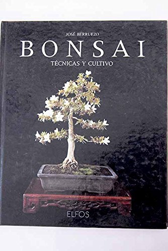 Imagen de archivo de BONSAI TECNICAS Y CULTIVO a la venta por Librera Prez Galds