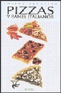 Imagen de archivo de Pizzas y panes italianos a la venta por Librera Prez Galds