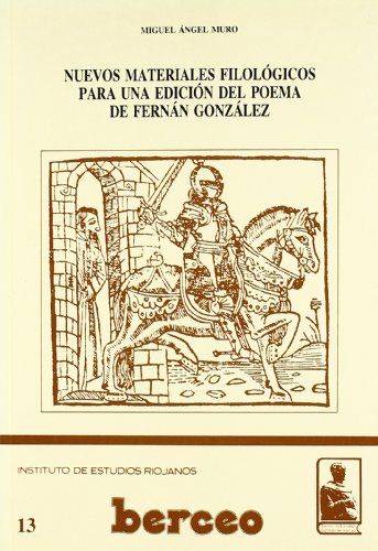 Imagen de archivo de Nuevos materiales filolo?gicos para una edicio?n del Poema de Fernan Gonza?lez (Berceo) (Spanish Edition) a la venta por Iridium_Books