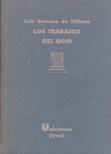 Imagen de archivo de TRABAJOS DEL OCIO, LOS a la venta por AG Library