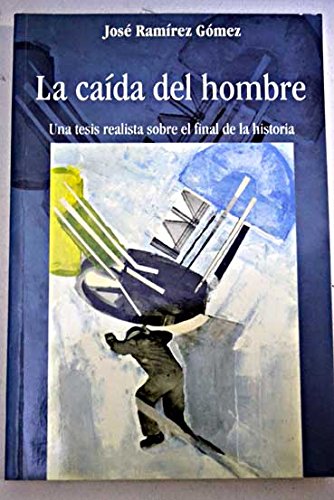 Stock image for La Caida Del Hombre for sale by Hamelyn