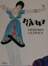 Beispielbild fr Vistiendo la poca zum Verkauf von Librera Prez Galds