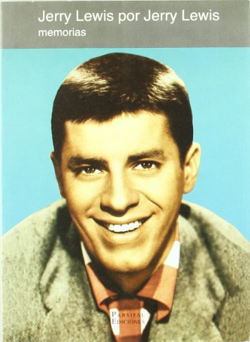 Jerry Lewis Por Jerry Lewis (Spanish Edition) (9788487265280) by Lewis, Jerry