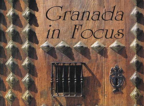 Beispielbild fr Granada in focus zum Verkauf von Reuseabook