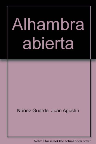 Beispielbild fr ALHAMBRA ABIERTA ESPA'OL zum Verkauf von Ammareal
