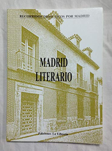 Beispielbild fr Madrid literario Hidalgo Monteagudo, Ramn zum Verkauf von VANLIBER
