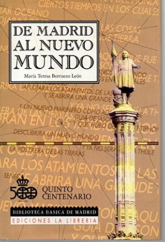 9788487290404: De Madrid al Nuevo Mundo