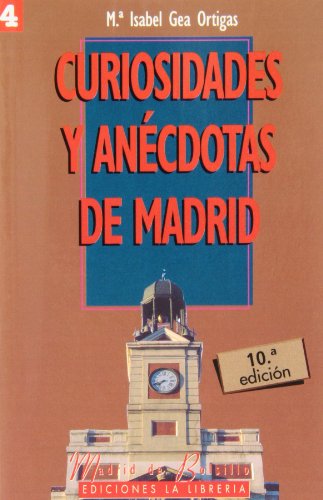 Imagen de archivo de Curiosidades y an cdotas de Madrid I (Spanish Edition) a la venta por HPB Inc.