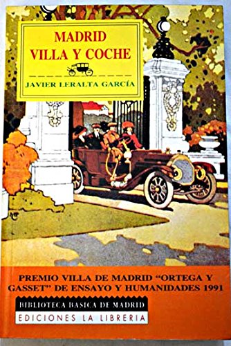 Imagen de archivo de Madrid villa y coche a la venta por LibroUsado CA