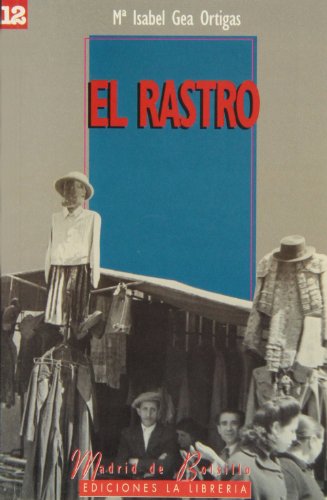 9788487290954: El Rastro