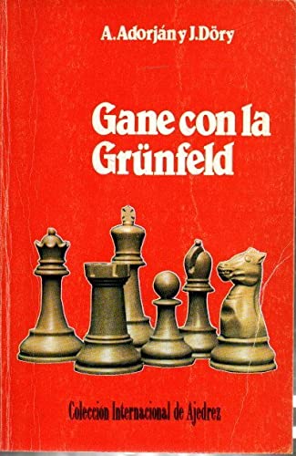 Beispielbild fr Gane con la Grunfeld zum Verkauf von Iridium_Books