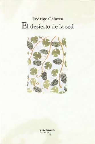 Stock image for EL DESIERTO DE LA SED for sale by KALAMO LIBROS, S.L.