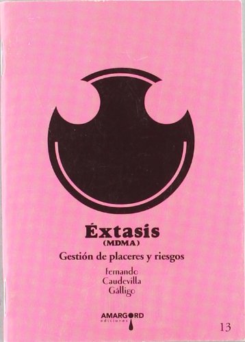 Imagen de archivo de XTASIS (MDMA) a la venta por Zilis Select Books