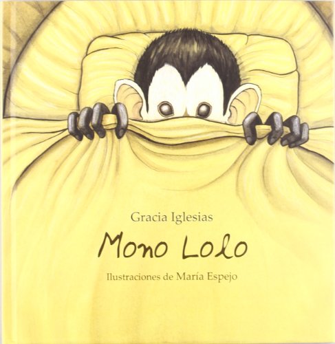 Imagen de archivo de MONO LOLO a la venta por KALAMO LIBROS, S.L.