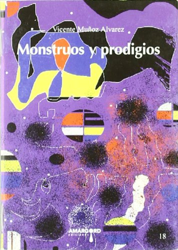 Stock image for MONSTRUOS Y PRODIGIOS for sale by Zilis Select Books