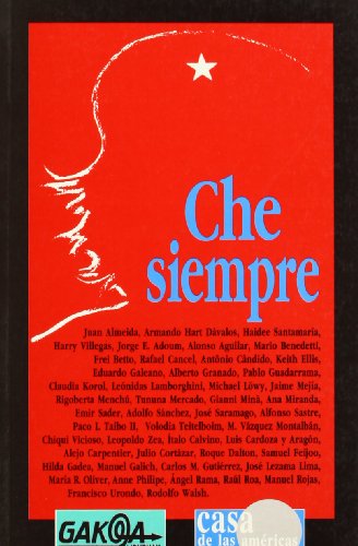 Stock image for Che Siempre (Gakoa Liburuak) (Spanish Edition) for sale by SecondSale