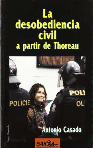 Stock image for La desobediencia civil a partir de Thoreau for sale by AG Library