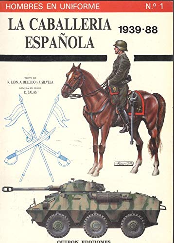 Beispielbild fr Caballera espaola 1939-1985, la zum Verkauf von AG Library