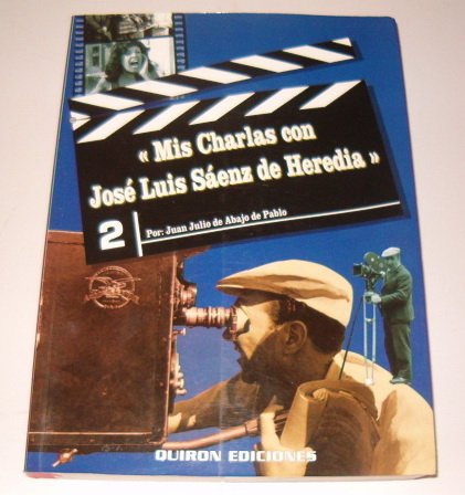Imagen de archivo de Charlas con Jos Luis Saenz de Heredia . a la venta por Librera Astarloa